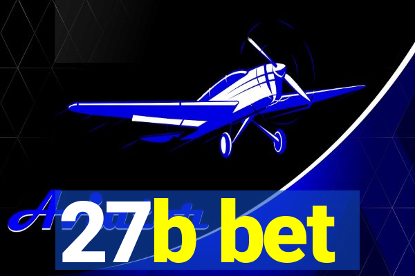 27b bet